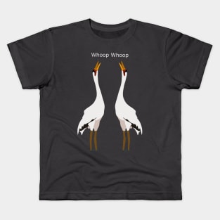 Whoop Whoop - Whooping Crane Birding Humour Kids T-Shirt